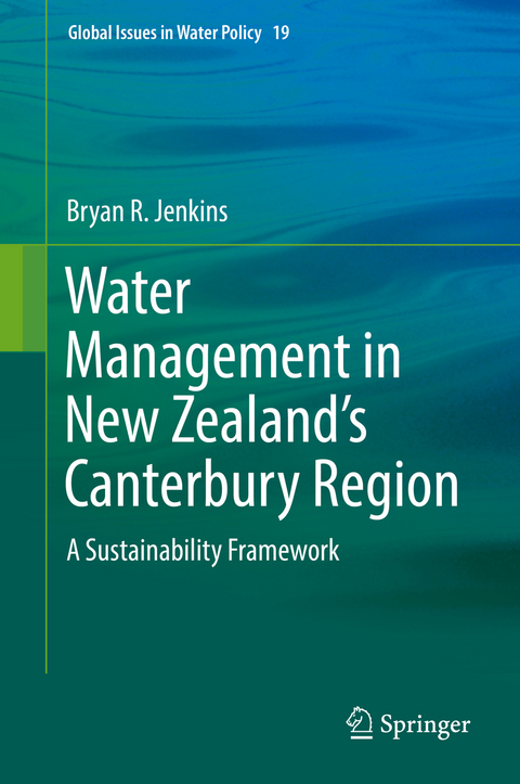 Water Management in New Zealand's Canterbury Region -  Bryan R. Jenkins