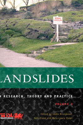 Landslides in Research, Theory and Practice, Volume 2 - Eddie Bromhead,; Neil Dixon,; Maia-Laura Ibsen,