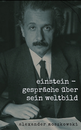 Einstein - Alexander Moszkowski