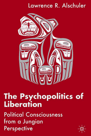 The Psychopolitics of Liberation - L. Alschuler