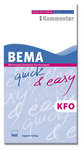BEMA quick & easy, KFO - Alexander Raff; Horst Raff; Peter Wissing; Karl H Wissing; Rolf Liebold