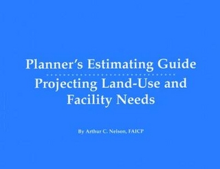 Planner's Estimating Guide - Arthur Nelson