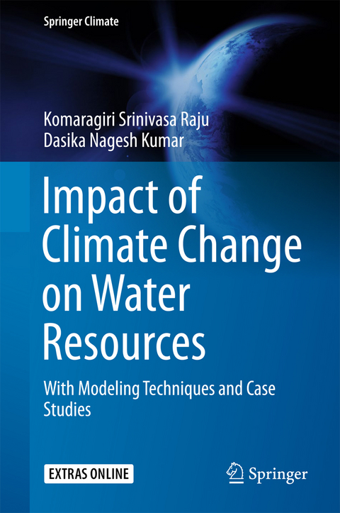 Impact of Climate Change on Water Resources -  Dasika Nagesh Kumar,  Komaragiri Srinivasa Raju