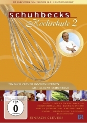 Schuhbecks Kochschule 2, 2 DVDs - Alfons Schuhbeck