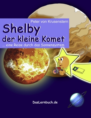 Shelby der kleine Komet - Peter von Krusenstern