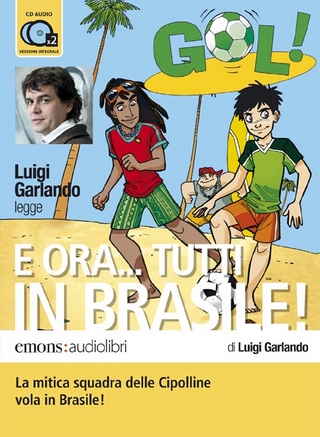 E ora... tutti in Brasilie - Luigi Garlando