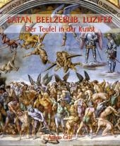 Satan, Beelzebub, Luzifer - Arturo Graf