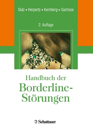 Handbuch der Borderline-Störungen - Birger Dulz; Otto F. Kernberg; Professor Ulrich Sachsse; Professorin Sabine C. Herpertz