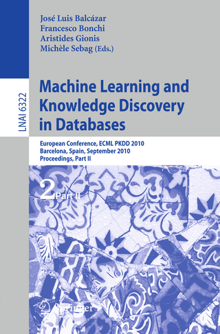 Machine Learning and Knowledge Discovery in Databases - José L. Balcázar; Francesco Bonchi; Aristides Gionis; Michèle Sebag