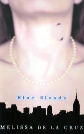Blue Bloods-Blue Bloods, Vol. 1 - Melissa De la Cruz