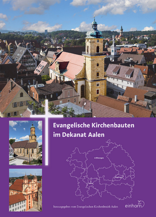 Evangelische Kirchenbauten im Dekanat Aalen