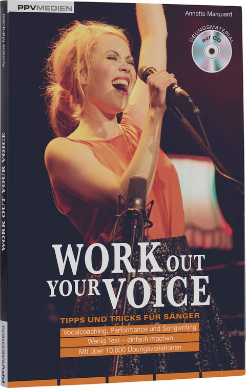 Work Out Your Voice - Annette Marquard