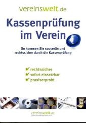 Kassenprüfung im Verein - Jörg Hallmann; Günter Stein; Heinz W Vogel