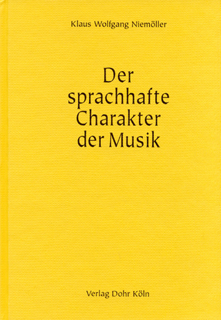 Der sprachhafte Charakter der Musik - Klaus Wolfgang Niemöller