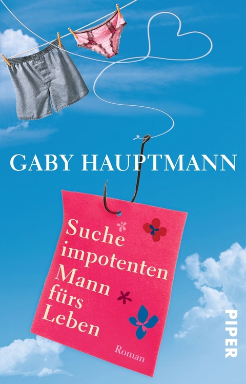 Suche impotenten Mann fürs Leben - Gaby Hauptmann