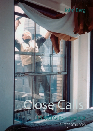 Close Calls - John Berg