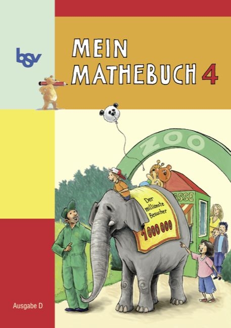 Mein Mathebuch - Ausgabe D für alle Bundesländer (außer Bayern) / 4. Schuljahr - Schülerbuch mit Kartonbeilagen
