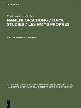 Namenforschung / Name Studies / Les noms propres / Namenforschung / Name Studies / Les noms propres. 2. Halbband+Registerband - Ernst Eichler; Gerold Hilty; Heinrich Löffler; Hugo Steger; Ladislav Zgusta