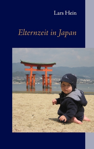 Elternzeit in Japan - Lars Hein
