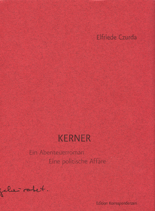 Kerner - Elfriede Czurda