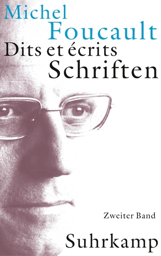 Schriften in vier Bänden. Dits et Ecrits - Michel Foucault; Daniel Defert; François Ewald