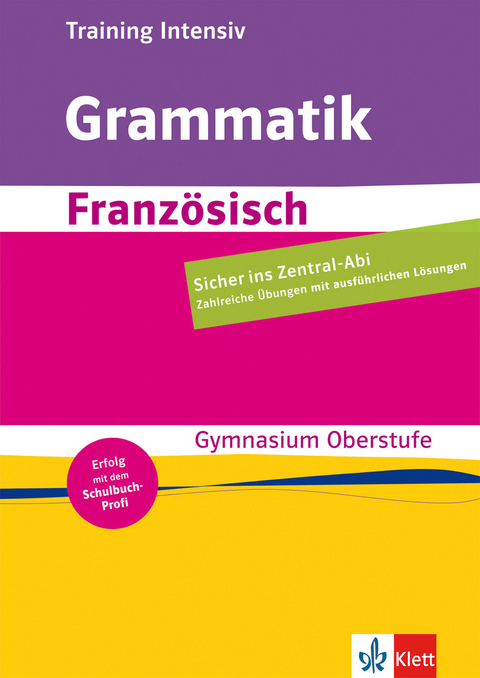 Training intensiv Grammatik Französisch - Claus Gigl