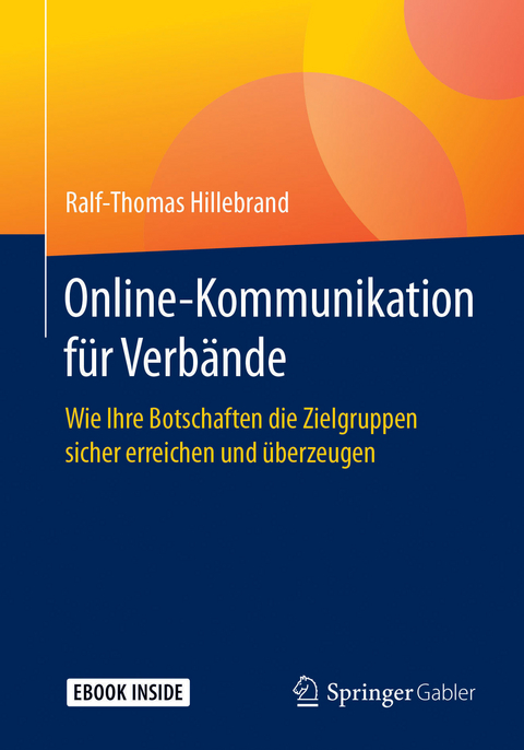 Online-Kommunikation für Verbände -  Ralf-Thomas Hillebrand