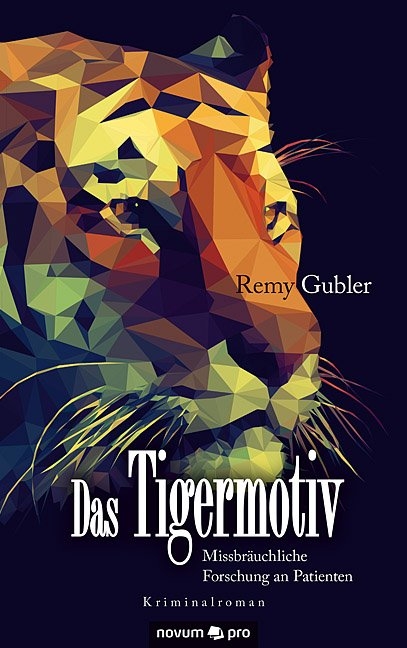 Das Tigermotiv - Remy Gubler