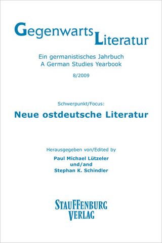 Gegenwartsliteratur. Ein Germanistisches Jahrbuch /A German Studies Yearbook / 8/2009 - Paul Michael Lützeler; Stephan K. Schindler