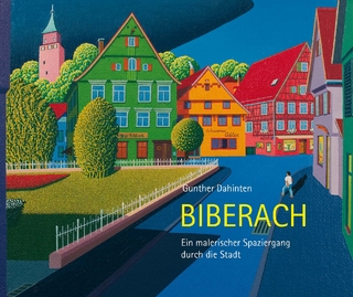 Biberach - Gunther Dahinten; Biberacher Verlagsdruckerei GmbH & Co. KG