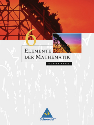 Elemente der Mathematik SI / Elemente der Mathematik SI - Ausgabe 2008 für Sachsen-Anhalt