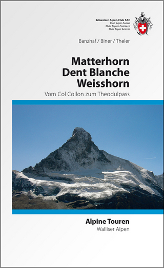 Matterhorn Dent Blanche Weisshorn - Bernhard R Banzhaf; Hermann Biner; Vincent Theler