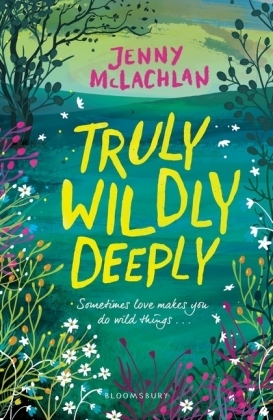 Truly, Wildly, Deeply - McLachlan Jenny McLachlan