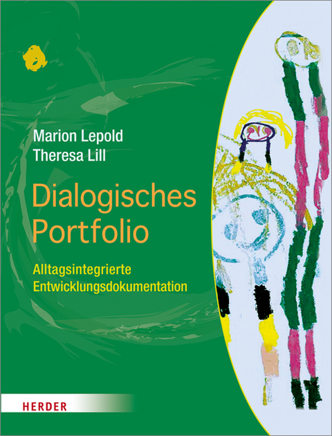 Dialogisches Portfolio - Marion Lepold, Theresa Lill