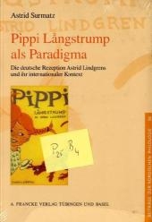 Pippi Långstrump als Paradigma - Astrid Surmatz