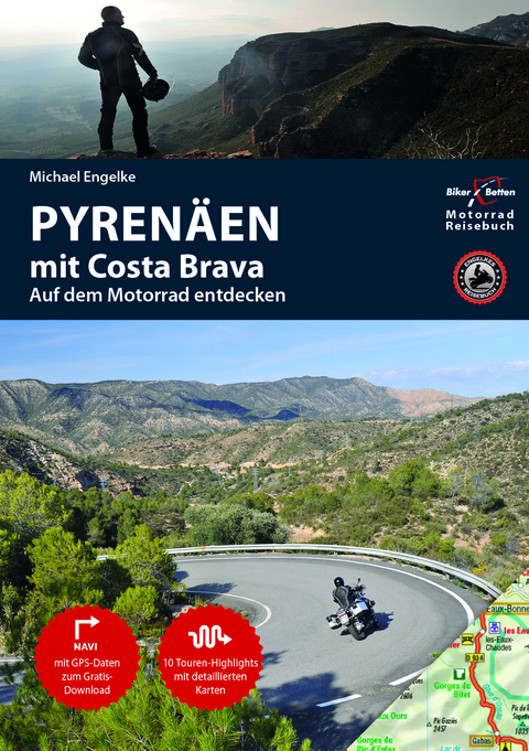 Motorrad Reiseführer Pyrenäen mit Costa Brava - Hans Michael Engelke