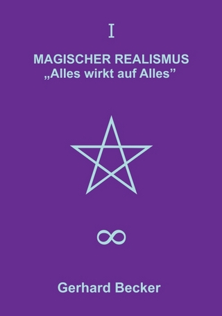 MAGISCHER REALISMUS - Gerhard Becker