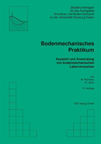 Bodenmechanisches Praktikum - Werner Richwien, Kerstin Lesny