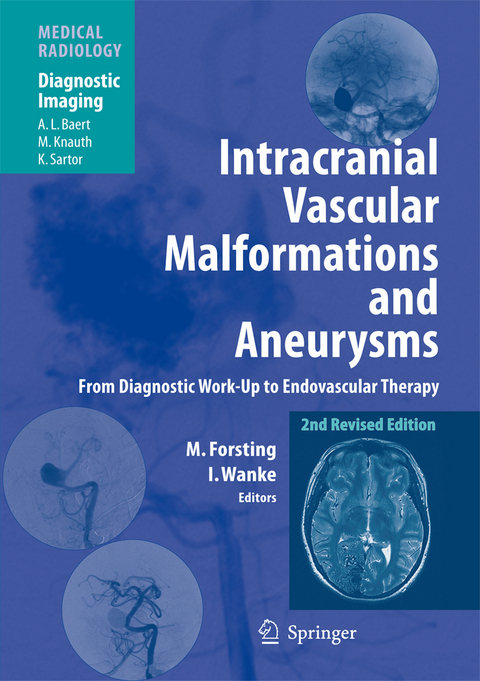 Intracranial Vascular Malformations and Aneurysms - 