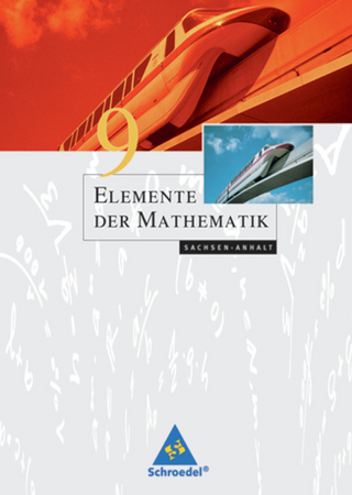 Elemente der Mathematik SI - Ausgabe 2008 für Sachsen-Anhalt - Heinz Griesel; Helmut Postel; Friedrich Suhr