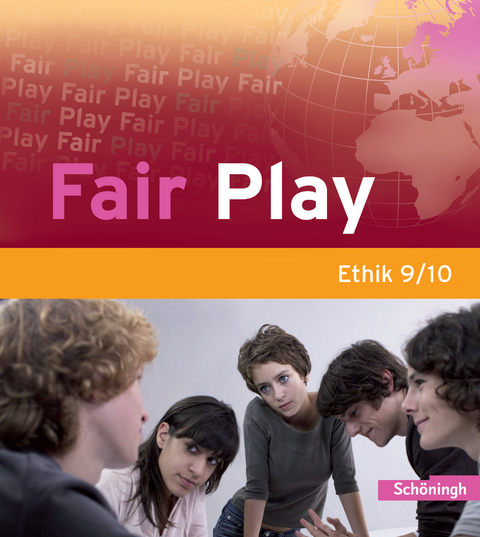 Fair Play - Lehrwerk für den Ethikunterricht - Bisherige Ausgabe - Ulrike Hanraths, Volker Pfeifer, Helmut Wamsler, Andrea Welz