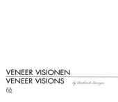 Veneer-Visionen/ Veneer Visions - Oliver Reichert di Lorenzen