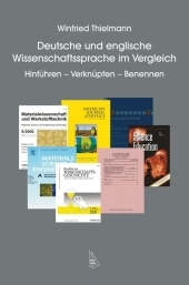 Deutsche und englische Wissenschaftssprache im Vergleich - Winfried Thielmann