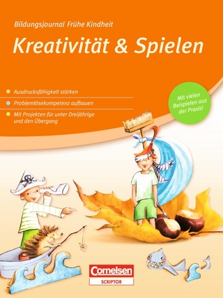 Bildungsjournal Frühe Kindheit / Kreativität & Spielen - Daniela Braun