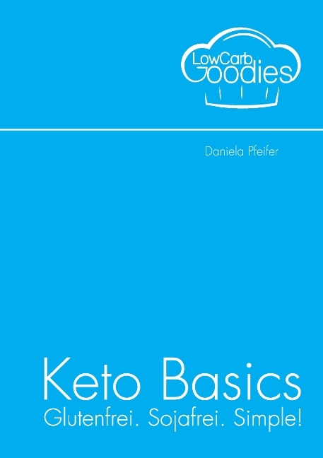 Keto Basics - Daniela Pfeifer
