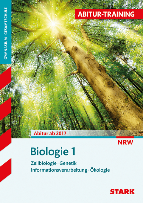 STARK Abitur-Training - Biologie Band 1 - NRW - Rolf Brixius, Dr. Werner Bils