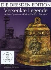 Versenkte Legende - Auf den Spuren von Kleiner Kreuzer "Dresden", 1 DVD