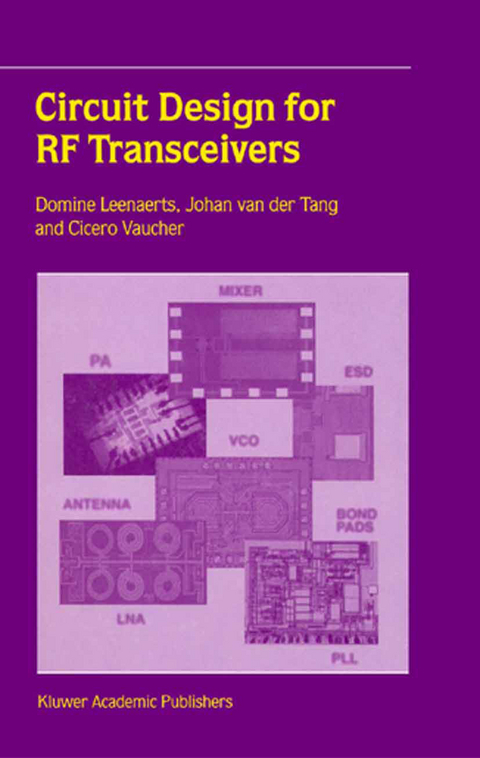 Circuit Design for RF Transceivers - Domine Leenaerts, J. van der Tang, Cicero S. Vaucher