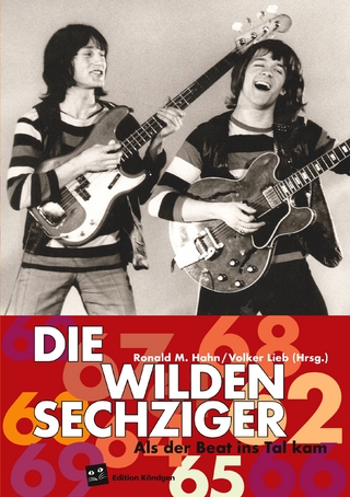 Die Wilden Sechziger - Ronald M. Hahn; Volker Lieb