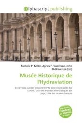 Musee Historique de L'Hydraviation - 